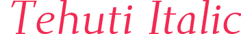 Tehuti Italic